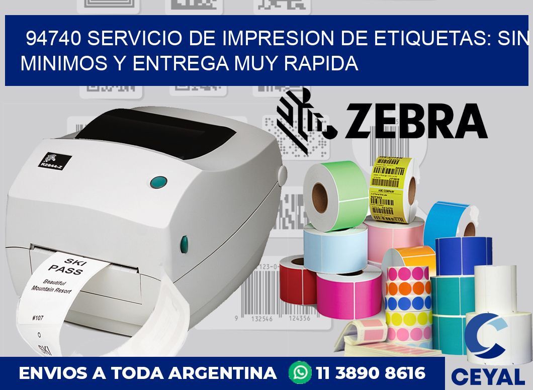 94740 SERVICIO DE IMPRESION DE ETIQUETAS: SIN MINIMOS Y ENTREGA MUY RAPIDA