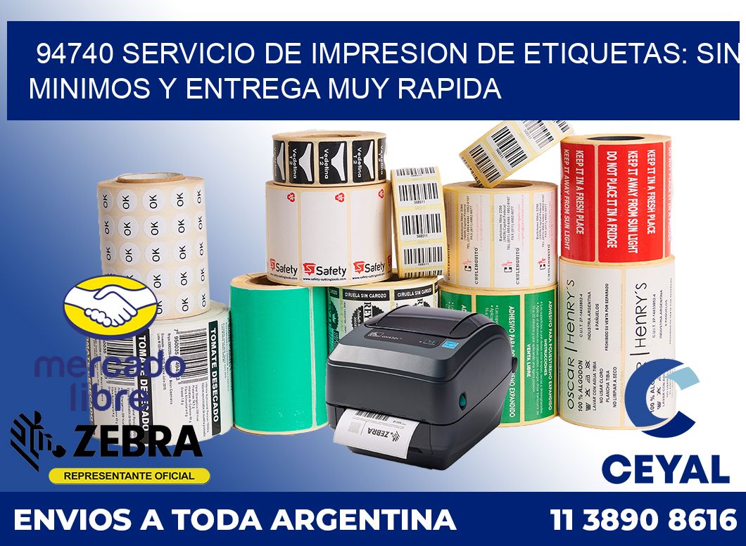 94740 SERVICIO DE IMPRESION DE ETIQUETAS: SIN MINIMOS Y ENTREGA MUY RAPIDA