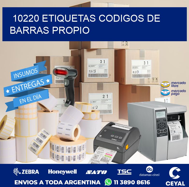 10220 ETIQUETAS CODIGOS DE BARRAS PROPIO