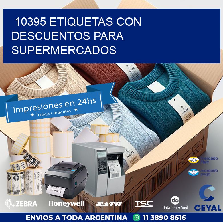10395 ETIQUETAS CON DESCUENTOS PARA SUPERMERCADOS