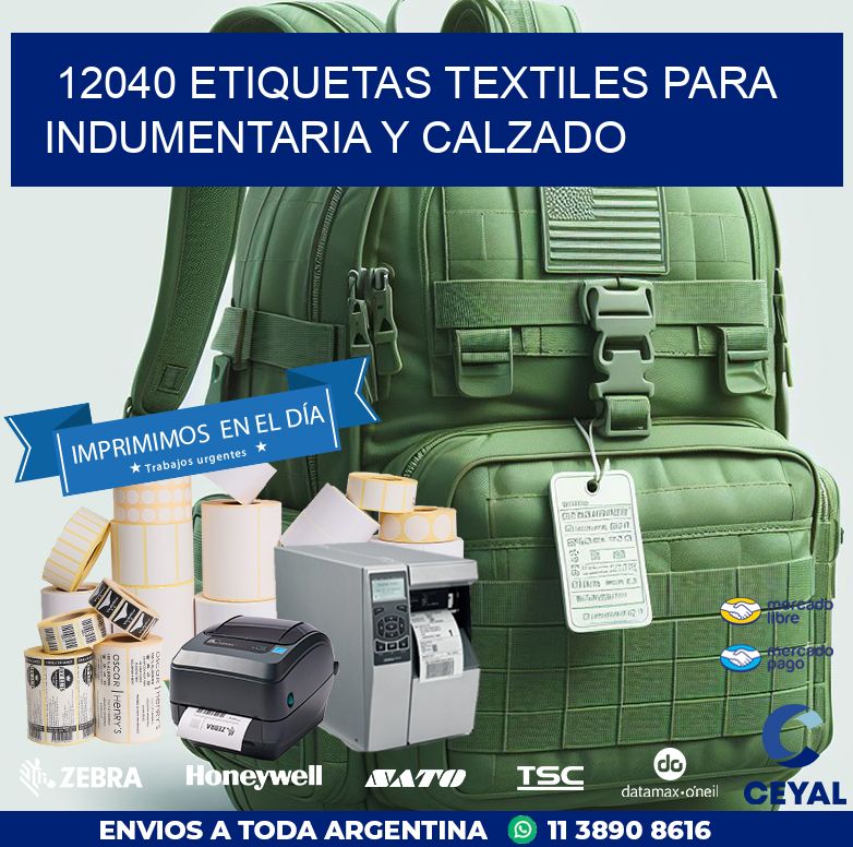 12040 ETIQUETAS TEXTILES PARA INDUMENTARIA Y CALZADO