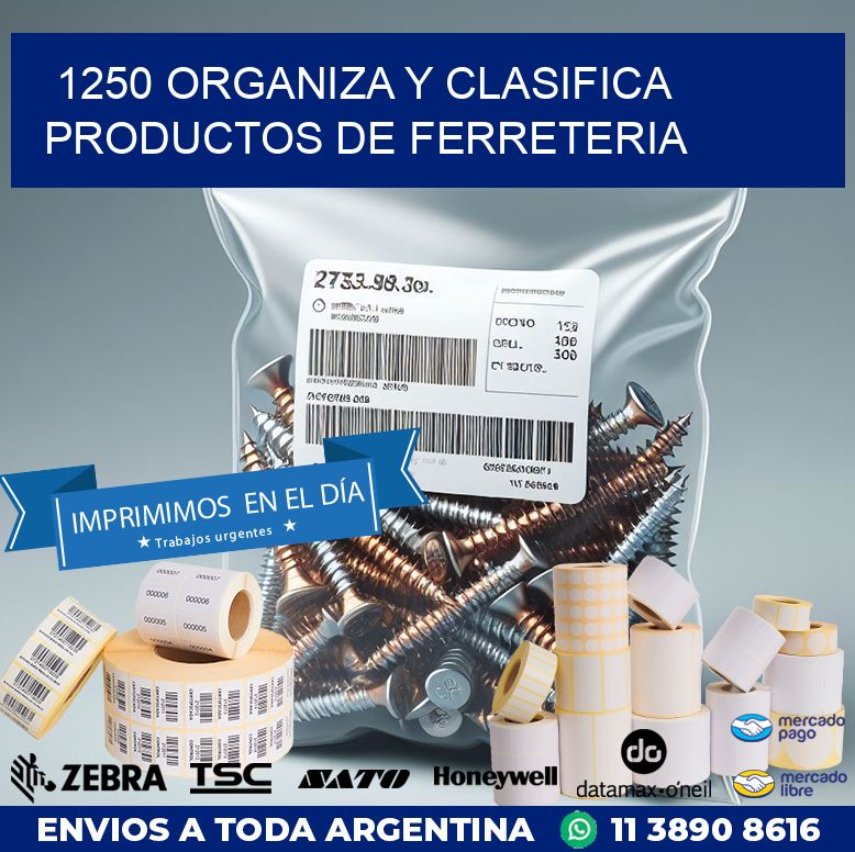 1250 ORGANIZA Y CLASIFICA PRODUCTOS DE FERRETERIA