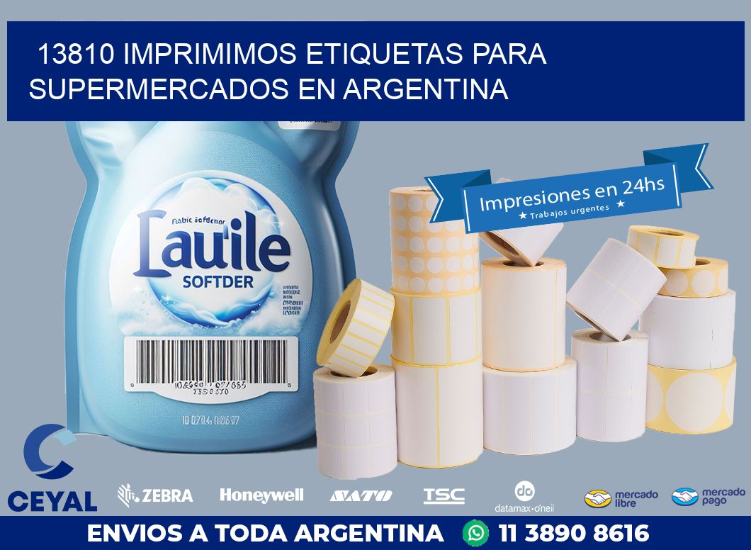 13810 IMPRIMIMOS ETIQUETAS PARA SUPERMERCADOS EN ARGENTINA
