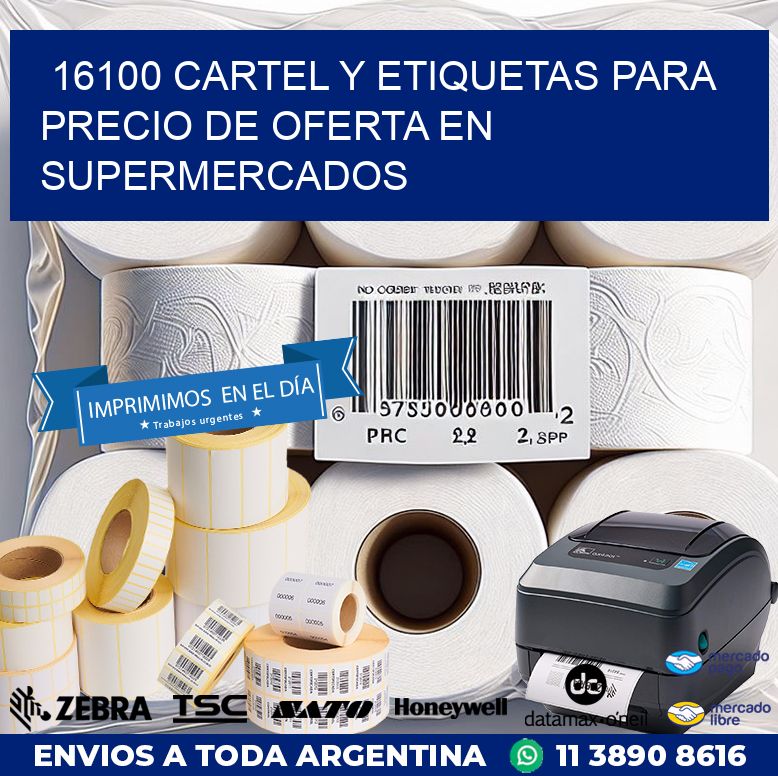 16100 CARTEL Y ETIQUETAS PARA PRECIO DE OFERTA EN SUPERMERCADOS