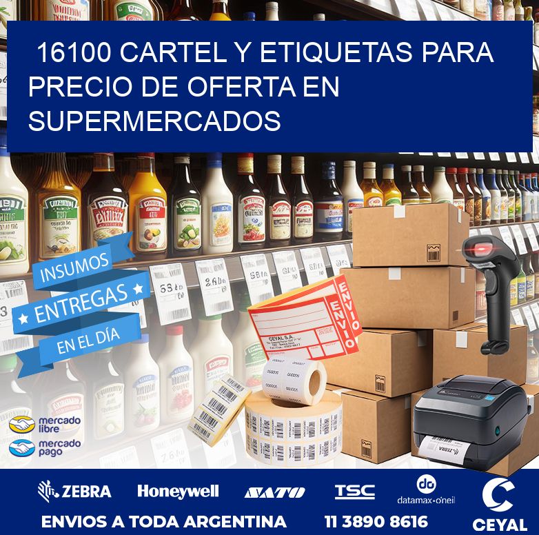 16100 CARTEL Y ETIQUETAS PARA PRECIO DE OFERTA EN SUPERMERCADOS