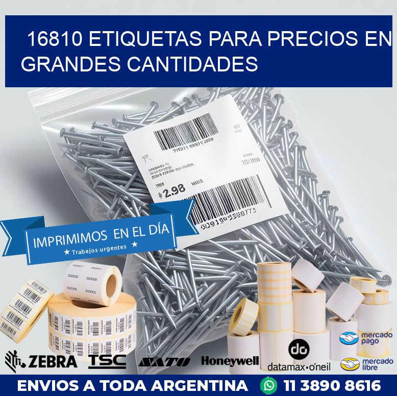 16810 ETIQUETAS PARA PRECIOS EN GRANDES CANTIDADES