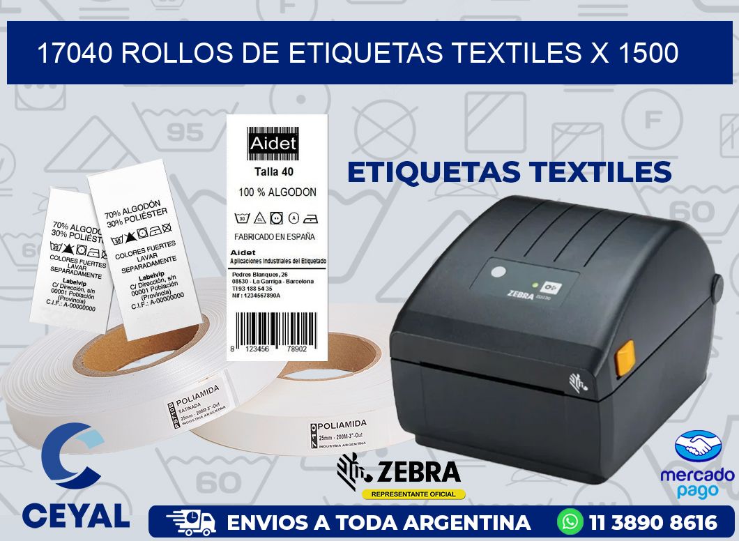 17040 ROLLOS DE ETIQUETAS TEXTILES X 1500