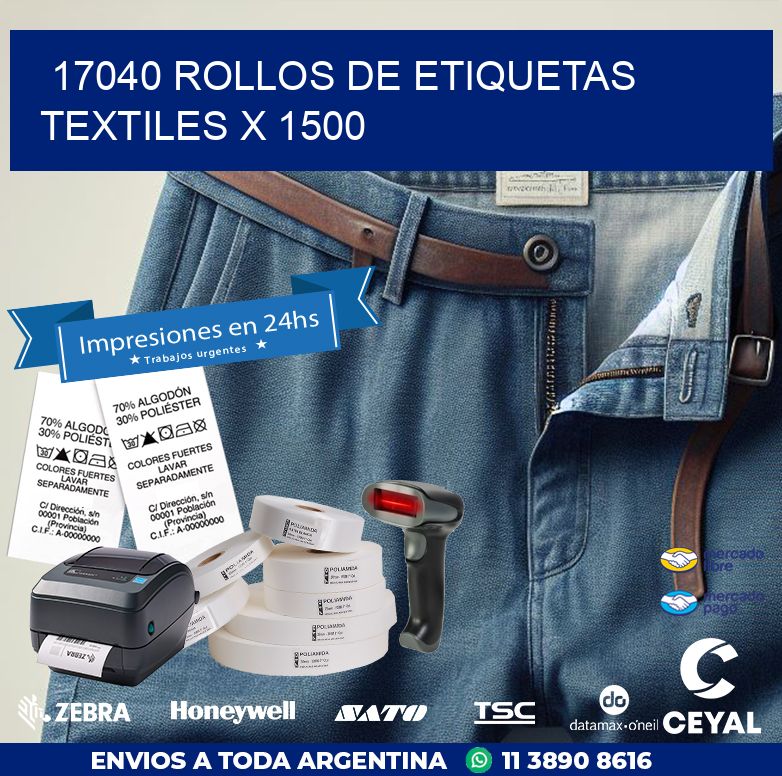17040 ROLLOS DE ETIQUETAS TEXTILES X 1500