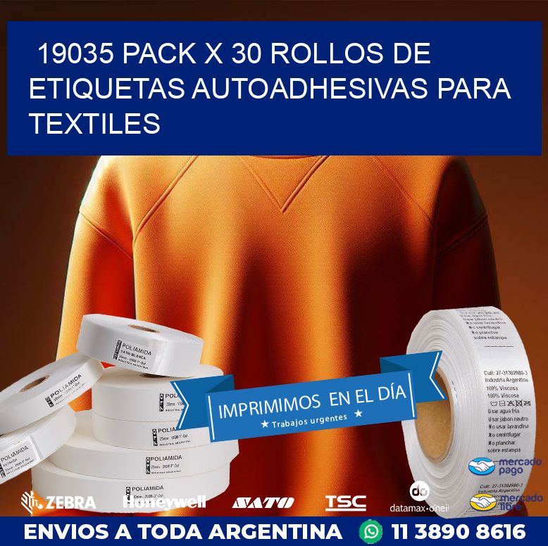 19035 PACK X 30 ROLLOS DE ETIQUETAS AUTOADHESIVAS PARA TEXTILES