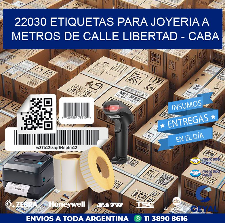 22030 ETIQUETAS PARA JOYERIA A METROS DE CALLE LIBERTAD - CABA