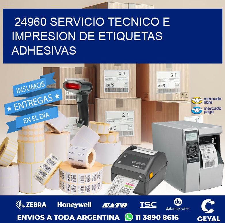 24960 SERVICIO TECNICO E IMPRESION DE ETIQUETAS ADHESIVAS