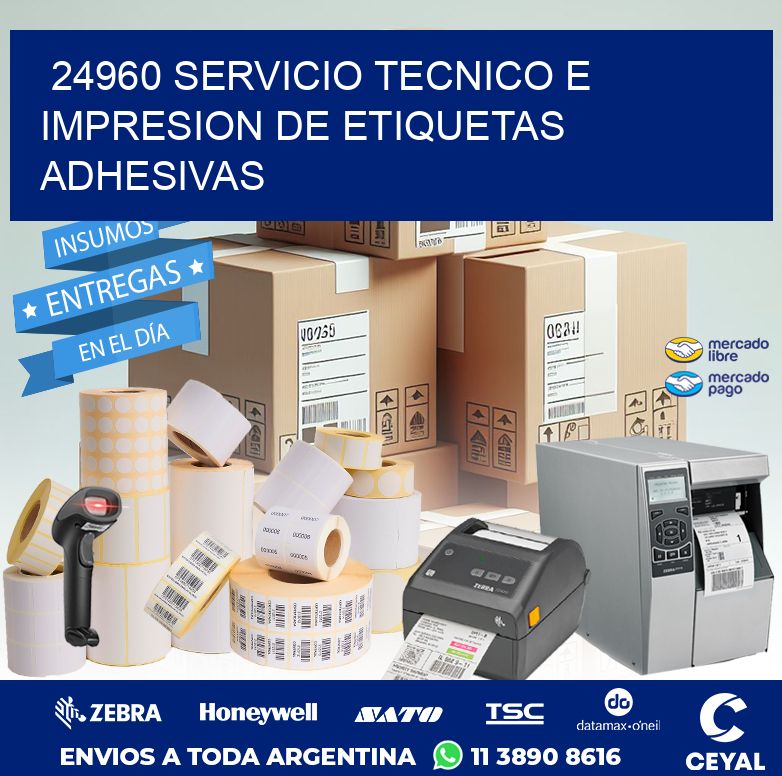 24960 SERVICIO TECNICO E IMPRESION DE ETIQUETAS ADHESIVAS