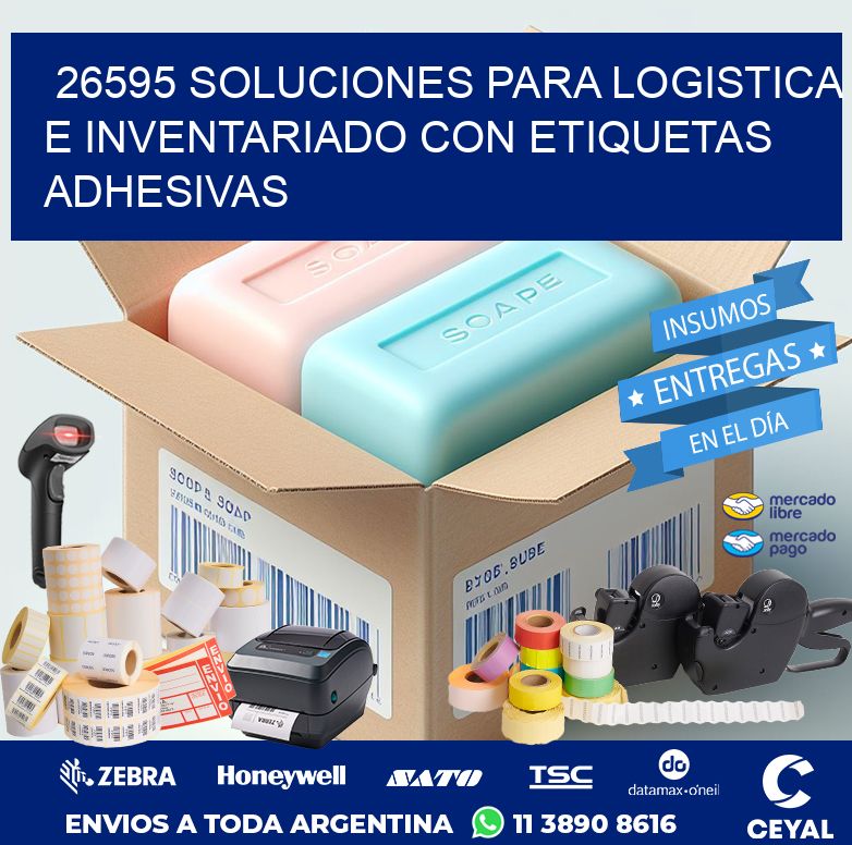 26595 SOLUCIONES PARA LOGISTICA E INVENTARIADO CON ETIQUETAS ADHESIVAS