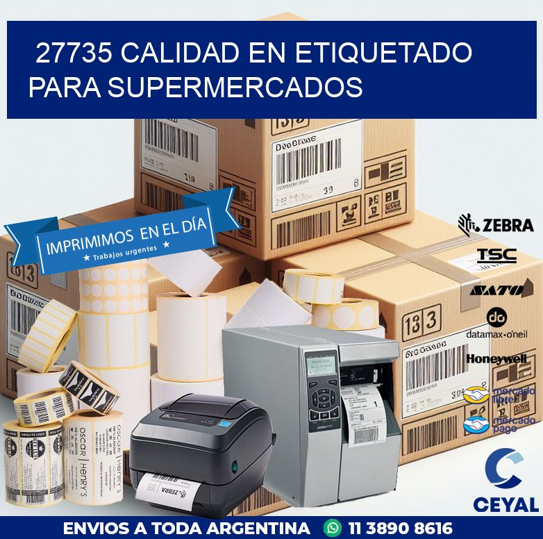 27735 CALIDAD EN ETIQUETADO PARA SUPERMERCADOS