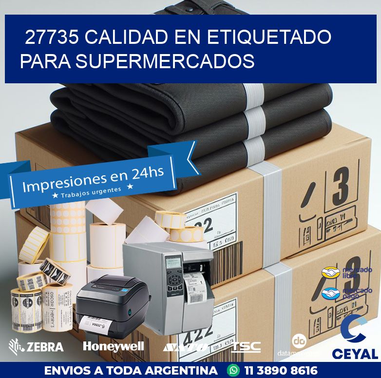 27735 CALIDAD EN ETIQUETADO PARA SUPERMERCADOS