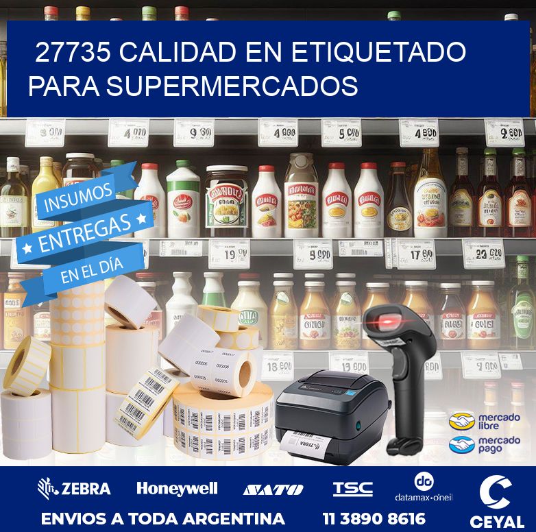 27735 CALIDAD EN ETIQUETADO PARA SUPERMERCADOS