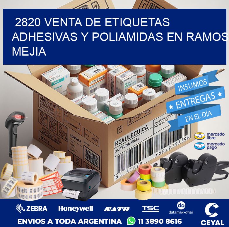 2820 VENTA DE ETIQUETAS ADHESIVAS Y POLIAMIDAS EN RAMOS MEJIA