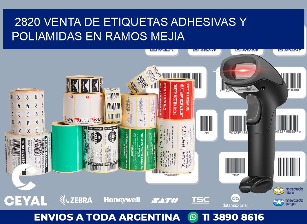2820 VENTA DE ETIQUETAS ADHESIVAS Y POLIAMIDAS EN RAMOS MEJIA