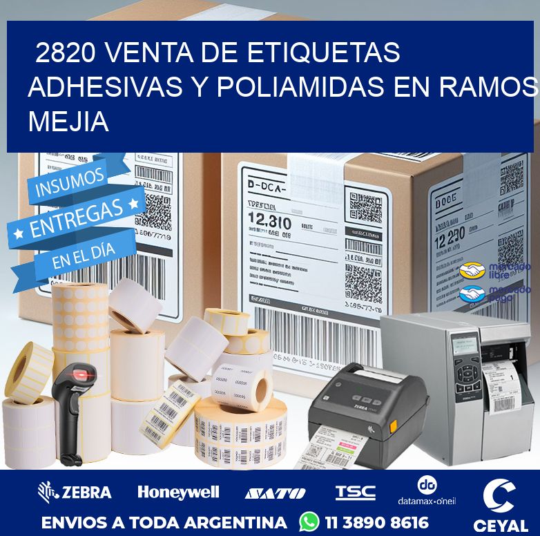 2820 VENTA DE ETIQUETAS ADHESIVAS Y POLIAMIDAS EN RAMOS MEJIA