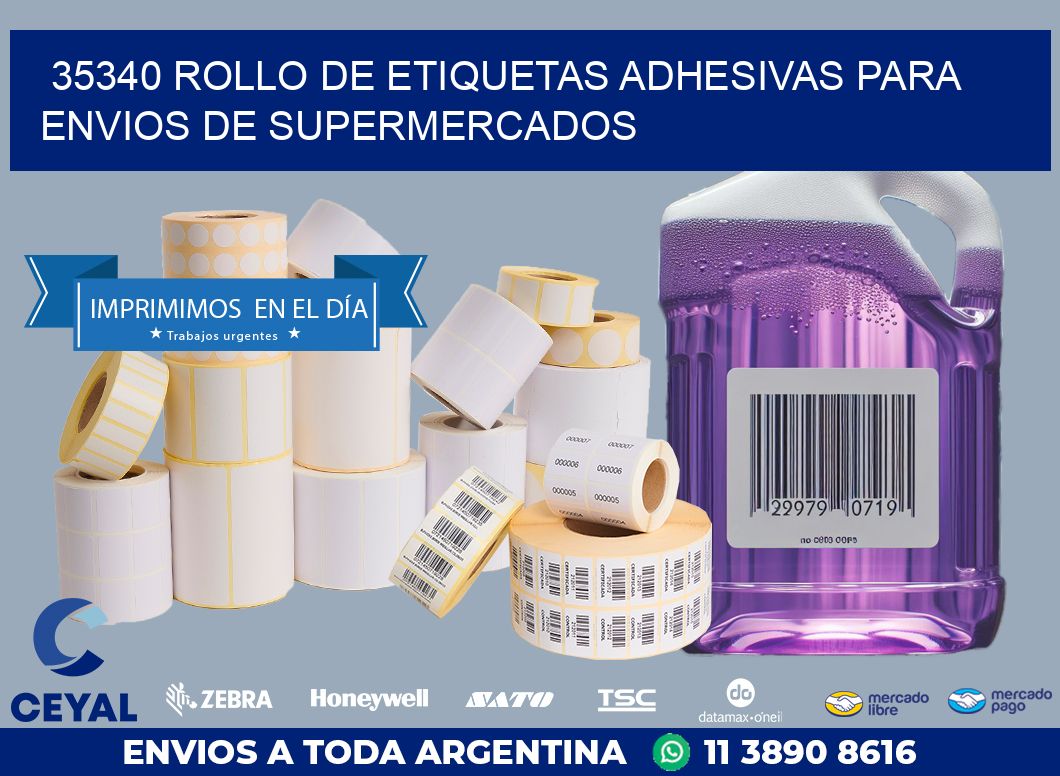 35340 ROLLO DE ETIQUETAS ADHESIVAS PARA ENVIOS DE SUPERMERCADOS