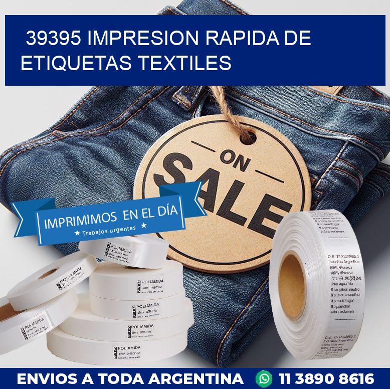 39395 IMPRESION RAPIDA DE ETIQUETAS TEXTILES