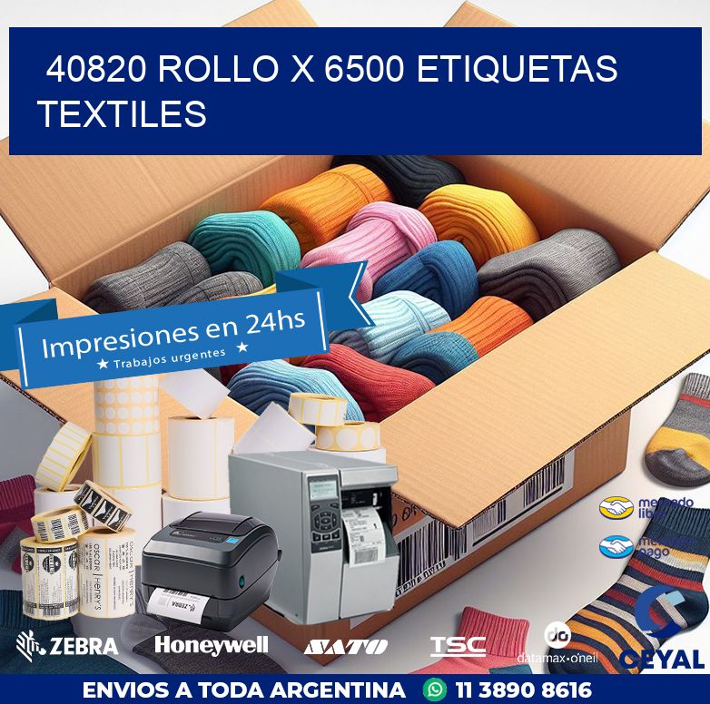 40820 ROLLO X 6500 ETIQUETAS TEXTILES