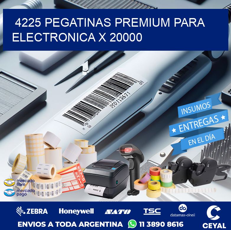 4225 PEGATINAS PREMIUM PARA ELECTRONICA X 20000