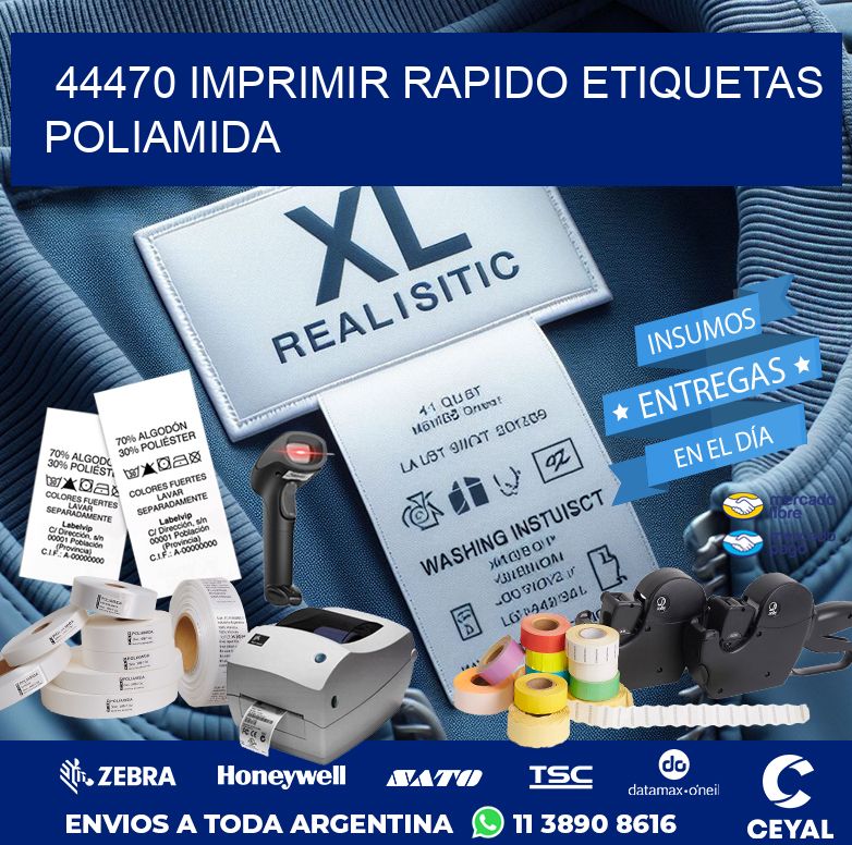 44470 IMPRIMIR RAPIDO ETIQUETAS POLIAMIDA