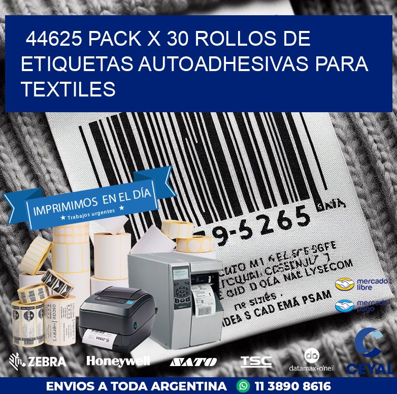 44625 PACK X 30 ROLLOS DE ETIQUETAS AUTOADHESIVAS PARA TEXTILES