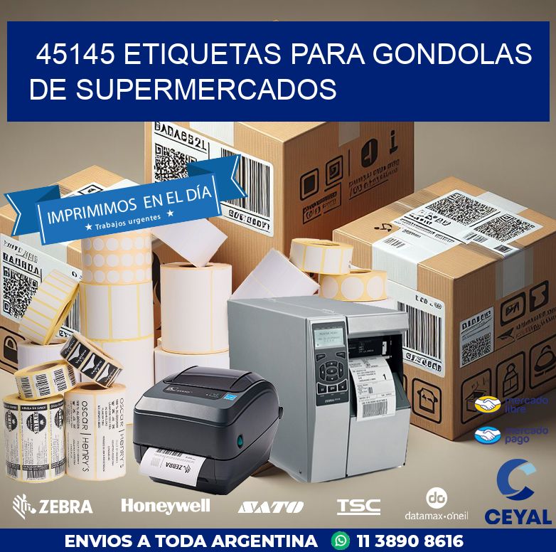 45145 ETIQUETAS PARA GONDOLAS DE SUPERMERCADOS