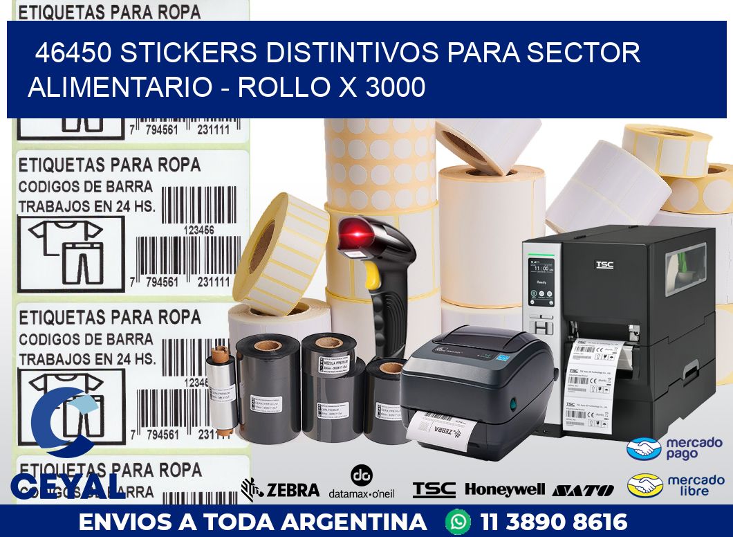 46450 STICKERS DISTINTIVOS PARA SECTOR ALIMENTARIO - ROLLO X 3000