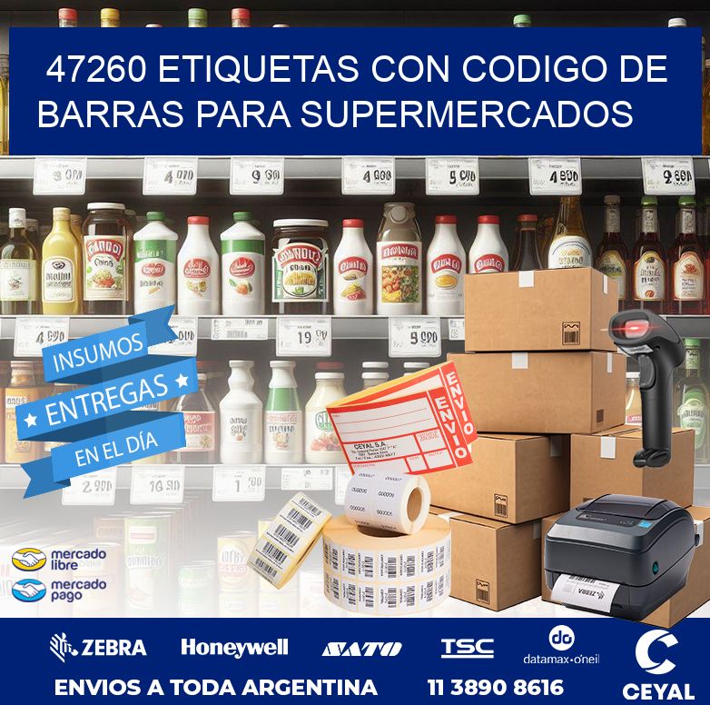 47260 ETIQUETAS CON CODIGO DE BARRAS PARA SUPERMERCADOS