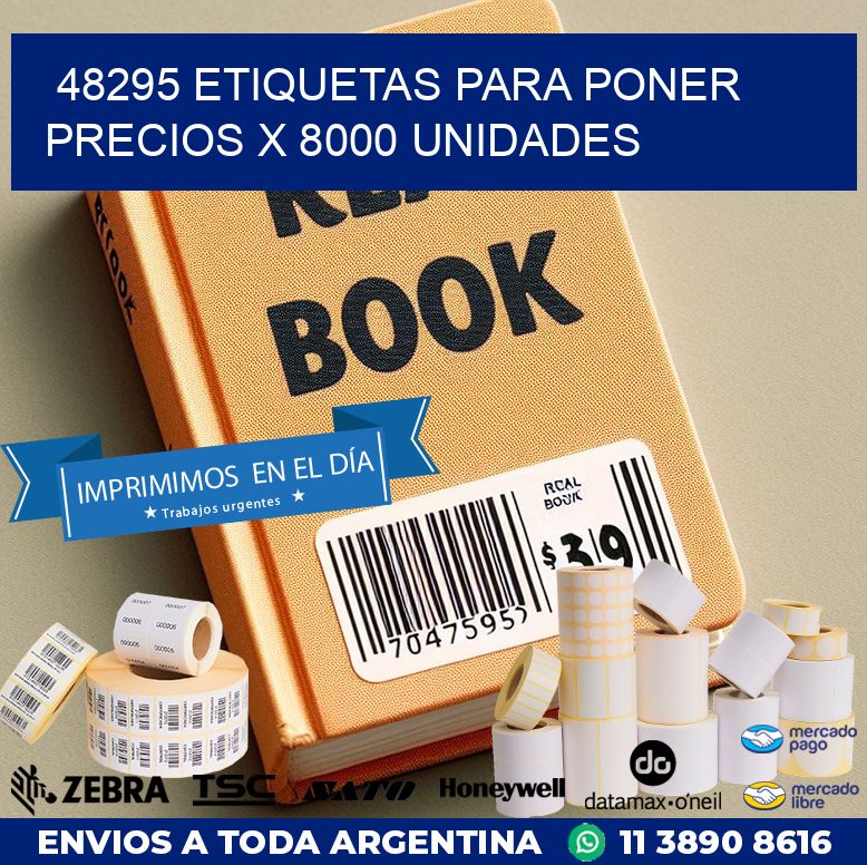 48295 ETIQUETAS PARA PONER PRECIOS X 8000 UNIDADES