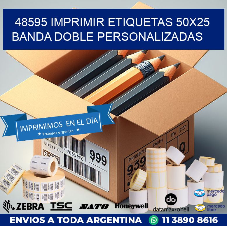 48595 IMPRIMIR ETIQUETAS 50X25 BANDA DOBLE PERSONALIZADAS