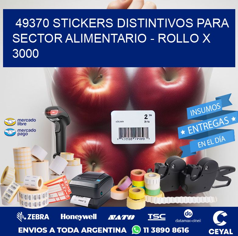 49370 STICKERS DISTINTIVOS PARA SECTOR ALIMENTARIO – ROLLO X 3000
