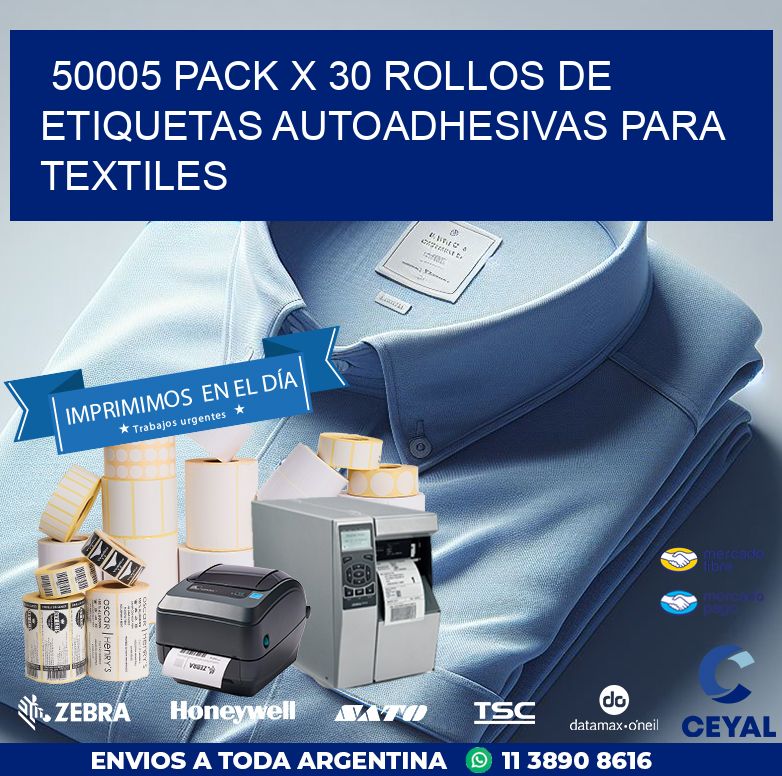50005 PACK X 30 ROLLOS DE ETIQUETAS AUTOADHESIVAS PARA TEXTILES