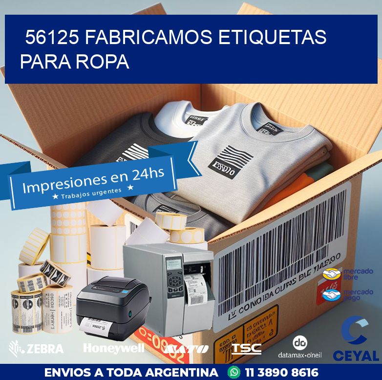 56125 FABRICAMOS ETIQUETAS PARA ROPA