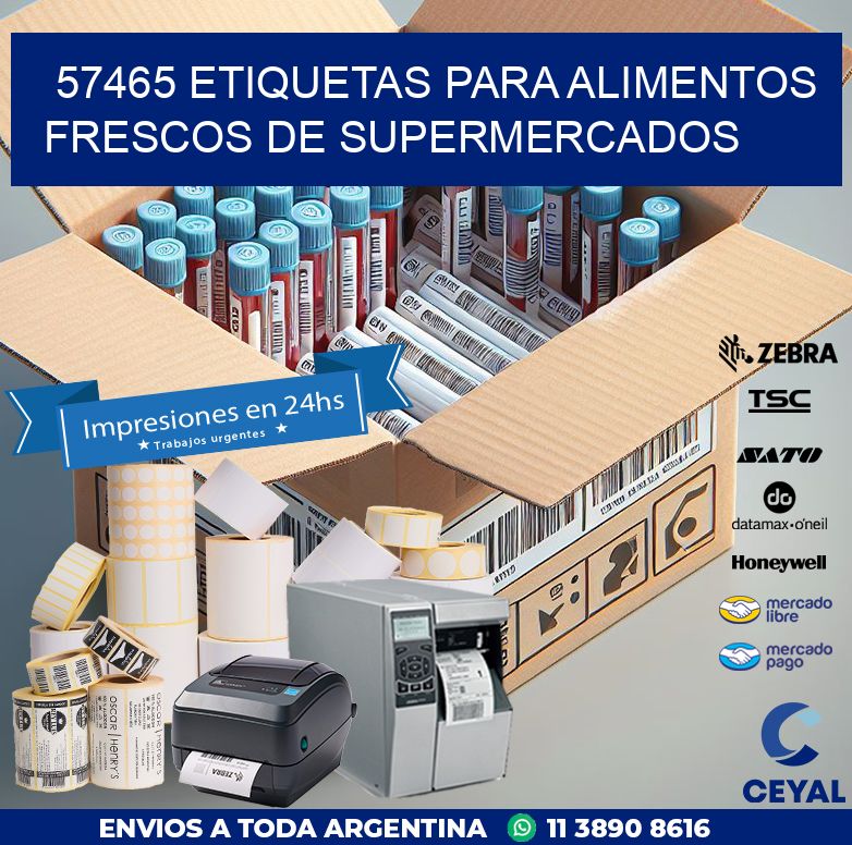 57465 ETIQUETAS PARA ALIMENTOS FRESCOS DE SUPERMERCADOS