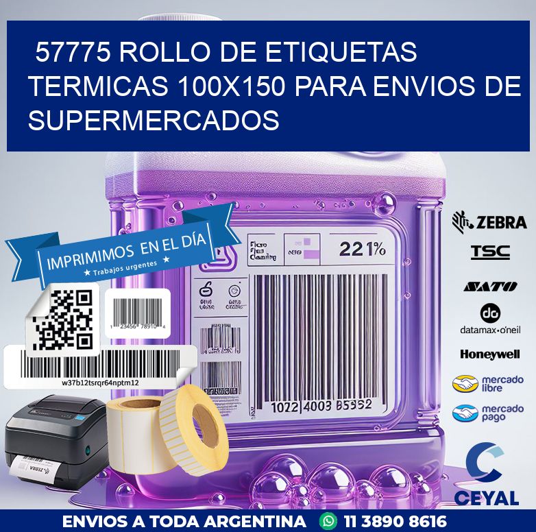 57775 ROLLO DE ETIQUETAS TERMICAS 100X150 PARA ENVIOS DE SUPERMERCADOS