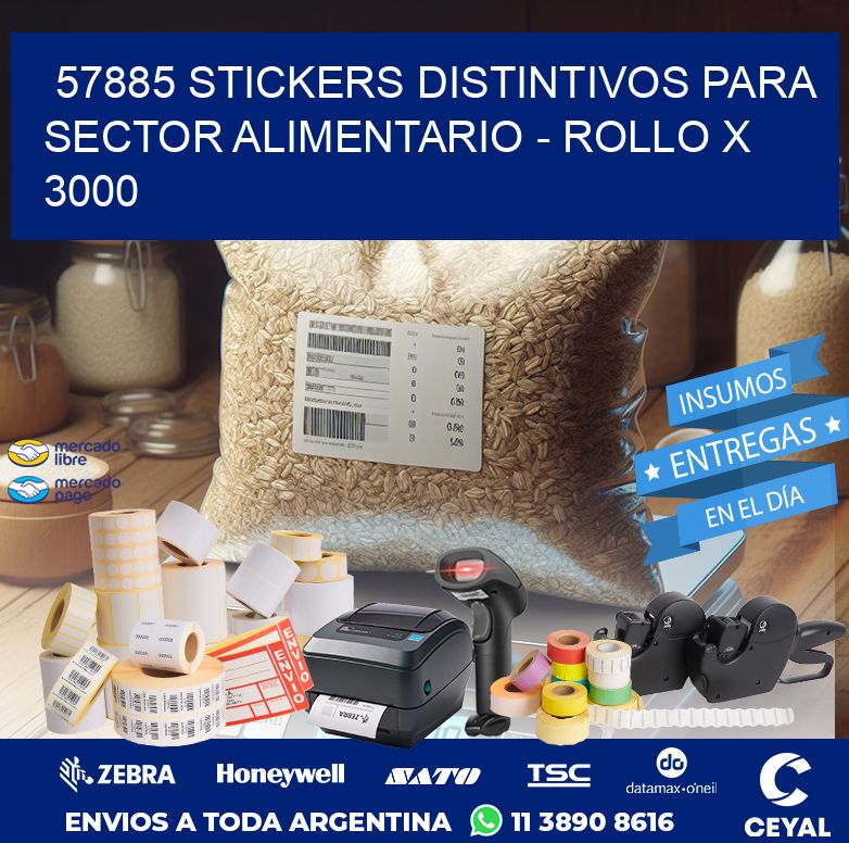 57885 STICKERS DISTINTIVOS PARA SECTOR ALIMENTARIO - ROLLO X 3000