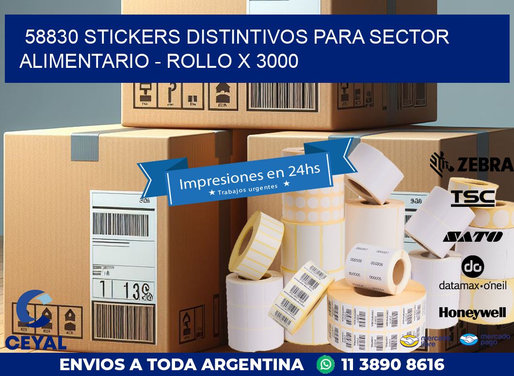 58830 STICKERS DISTINTIVOS PARA SECTOR ALIMENTARIO - ROLLO X 3000