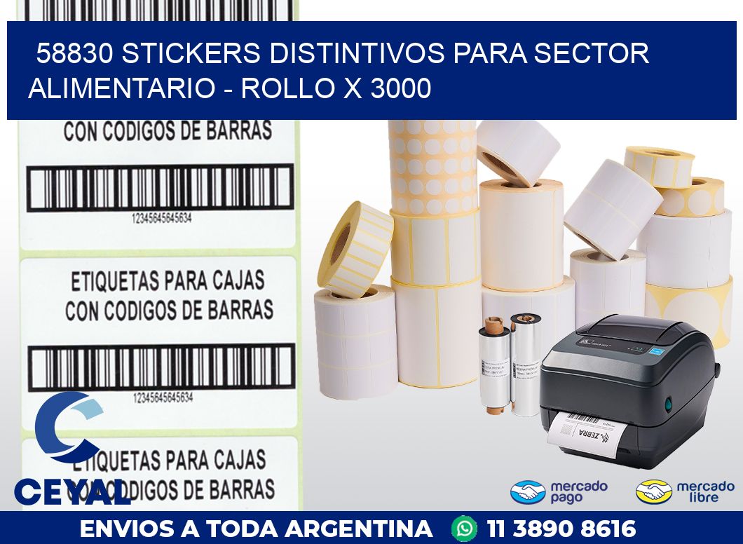 58830 STICKERS DISTINTIVOS PARA SECTOR ALIMENTARIO - ROLLO X 3000