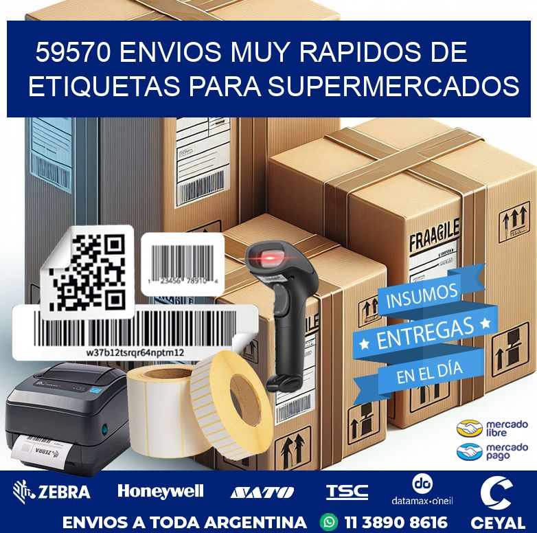 59570 ENVIOS MUY RAPIDOS DE ETIQUETAS PARA SUPERMERCADOS