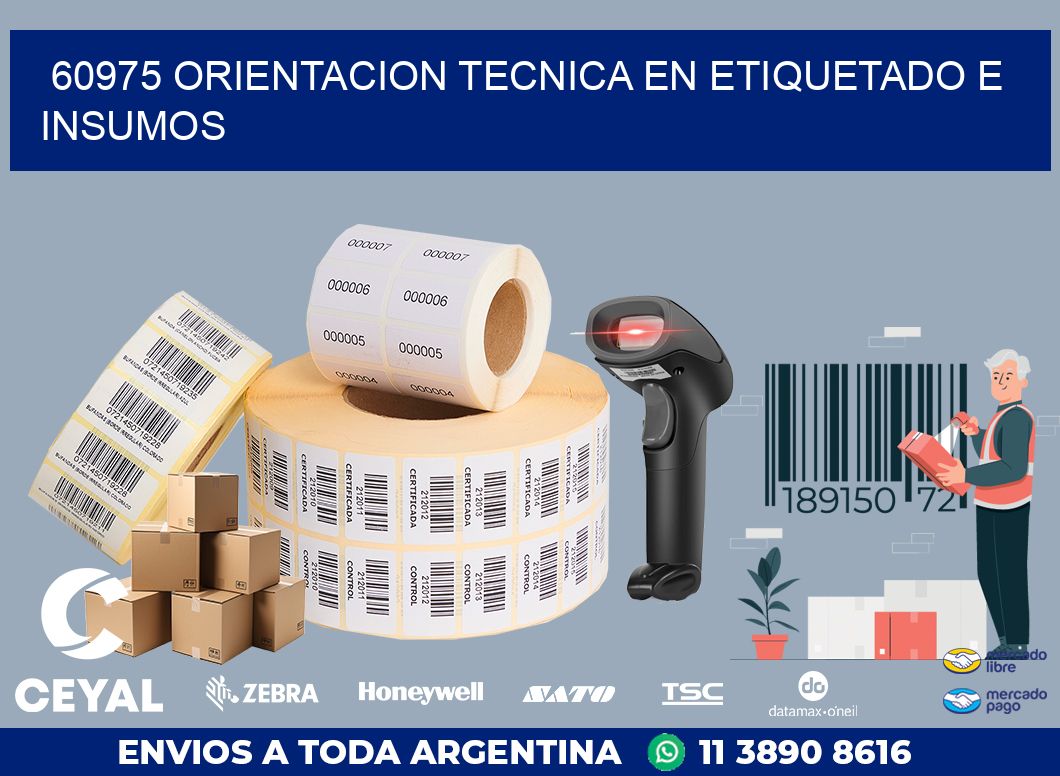 60975 ORIENTACION TECNICA EN ETIQUETADO E INSUMOS
