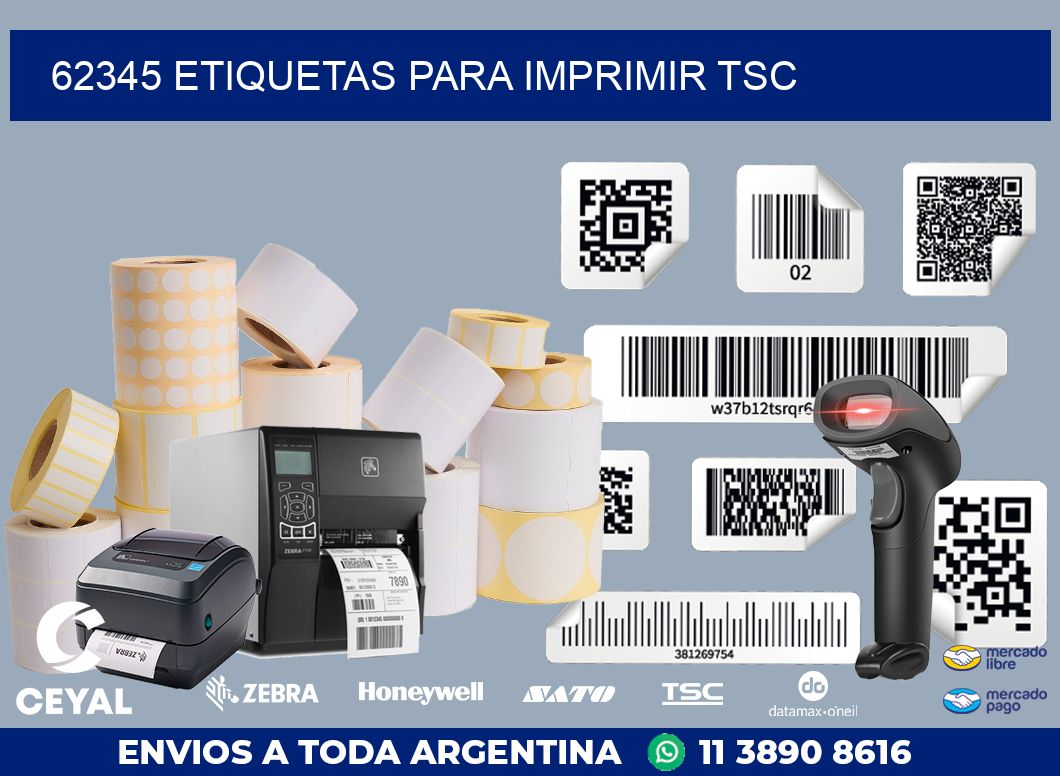 62345 ETIQUETAS PARA IMPRIMIR TSC