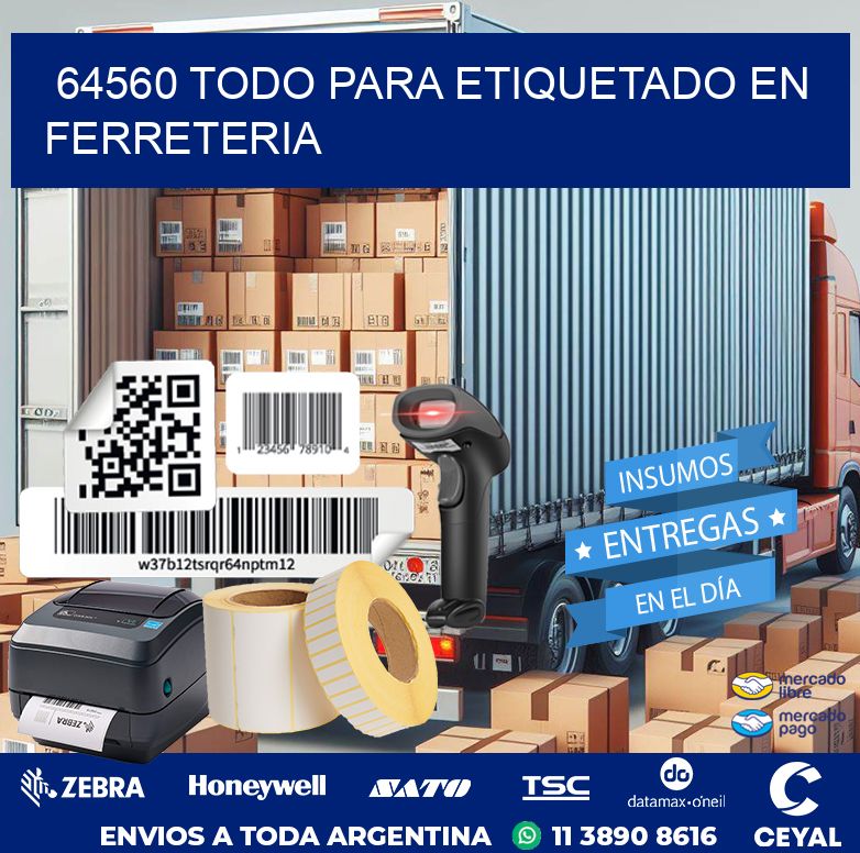 64560 TODO PARA ETIQUETADO EN FERRETERIA