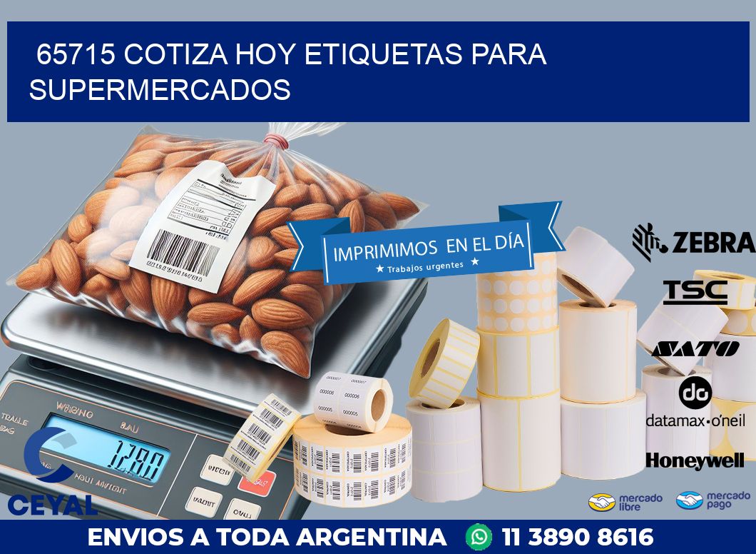 65715 COTIZA HOY ETIQUETAS PARA SUPERMERCADOS