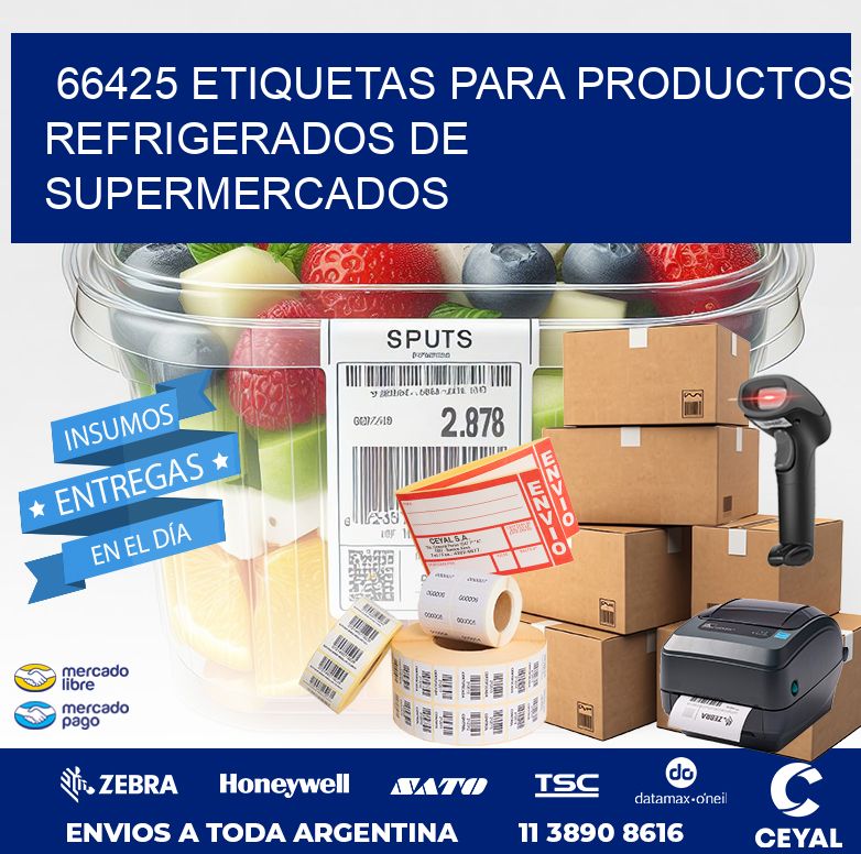 66425 ETIQUETAS PARA PRODUCTOS REFRIGERADOS DE SUPERMERCADOS