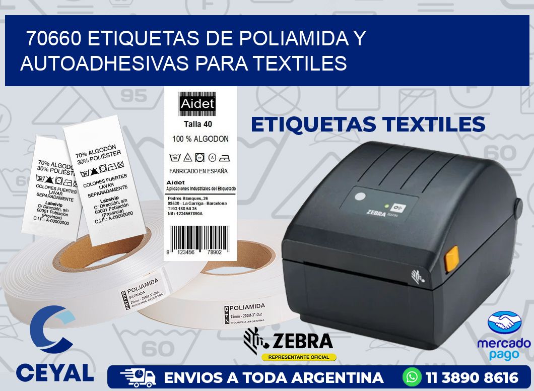 70660 ETIQUETAS DE POLIAMIDA Y AUTOADHESIVAS PARA TEXTILES