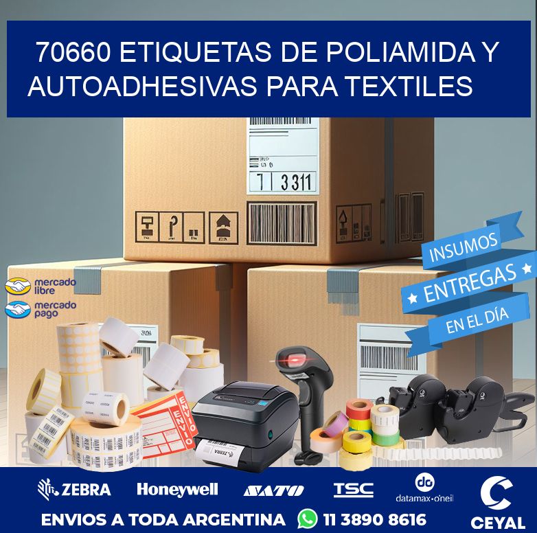 70660 ETIQUETAS DE POLIAMIDA Y AUTOADHESIVAS PARA TEXTILES